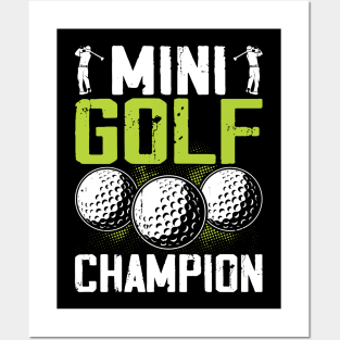 Mini Golf Champion T Shirt For Women Men Posters and Art